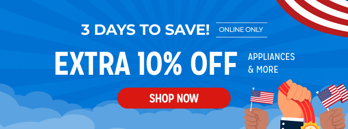 3 days to save -extra 10% off appliances & more